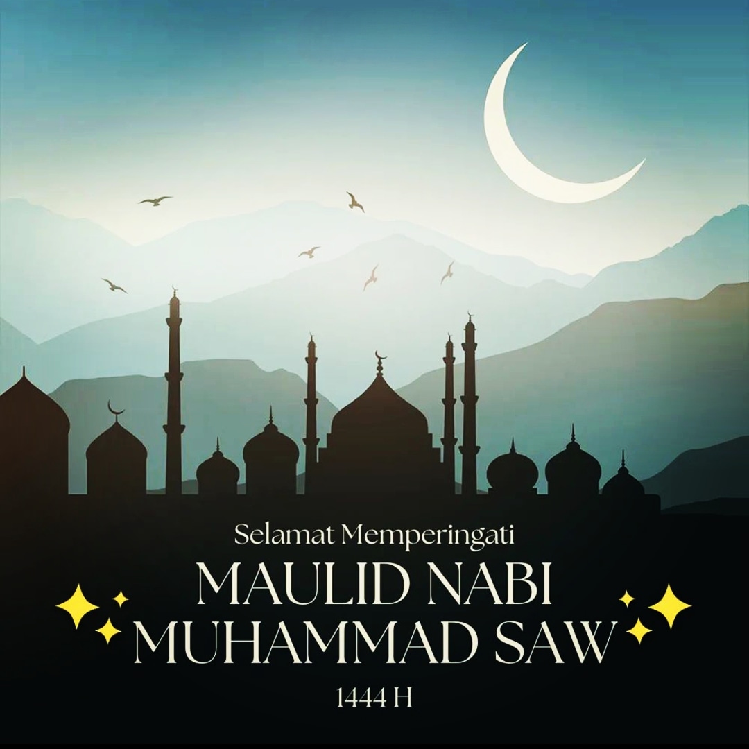 SELAMAT MEMPERINGATI MAULID NABI MUHAMMAD SAW